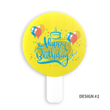 Custom / Happy Birthday Handheld Sign