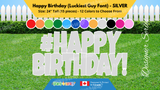 Happy Birthday (Solid Color) 24" Tall Individual Lettering (Luckiest Guy Font) with Hashtag Sign (Total 15 pcs) | Yard Sign Outdoor Lawn Decorations | Yardabrate Designer Series