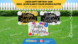 Large Happy Birthday Sign - Gold, Silver & Multi Color Sparkle Glitter Style Package (Total 3 pcs) | Yard Sign Outdoor Lawn Decorations