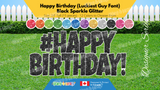 Happy Birthday (Sparkle Glitter) 24" Tall Individual Lettering (Luckiest Guy Font) with Hashtag Sign (Total 15 pcs) | Yard Sign Outdoor Lawn Decorations | Yardabrate Designer Series
