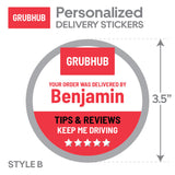 Personalized! Grubhub 3.5"x3.5" "Tips & Reviews Keep Me Driving" Delivery Bag Stickers | 6 Stickers Per Sheet- Food Delivery