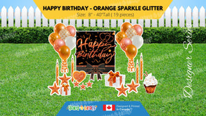 Happy Birthday - Orange Sparkle Glitter Style Package (Total 19 pcs)  | Yard Sign Outdoor Lawn Decorations | Yardabrate Designer Series