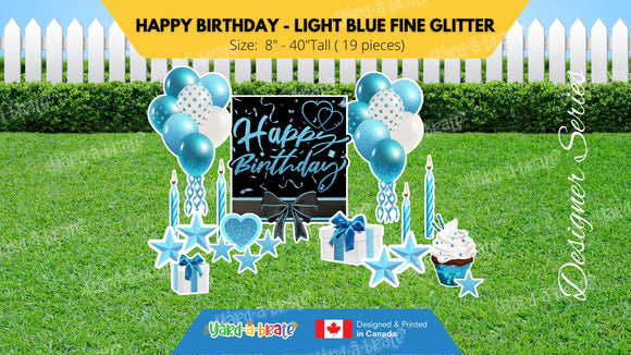 Happy Birthday -  Light Blue Fine Glitter Style Package (Total 19 pcs)  | Yard Sign Outdoor Lawn Decorations | Yardabrate Designer Series