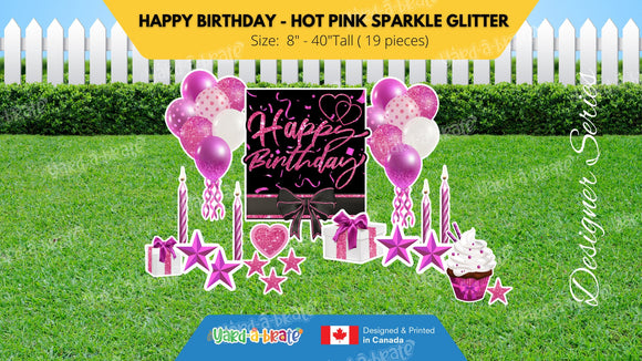 Happy Birthday - Hot Pink Sparkle Glitter Style Package (Total 19 pcs)  | Yard Sign Outdoor Lawn Decorations | Yardabrate Designer Series
