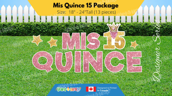 Mis Quince 15 Package (Total 13 pcs)  | Yard Sign Outdoor Lawn Decorations | Yardabrate Designer Series